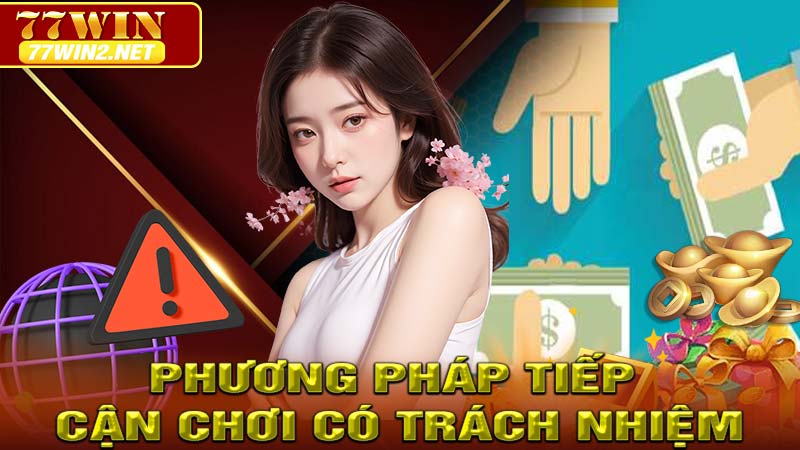 Phương pháp tiếp cận chơi có trách nhiệm