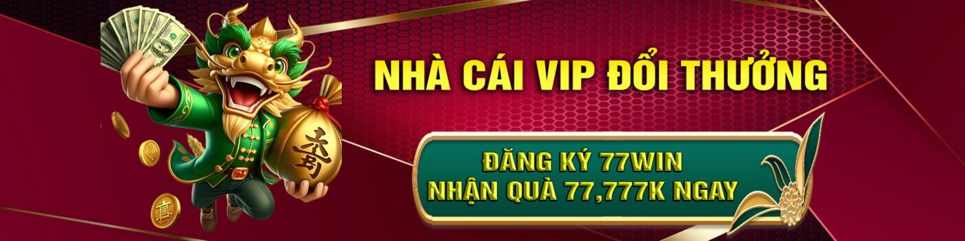 Nhà cái vip đổi thưởng